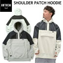 ◎ 24-25 ANTHEM SHOULDER PATCH HOODIE カラー:OFF WHITE AN2405 アンセム スノーボード スノボウェア ユニセックス スポーツミックス 撥水パーカー フーディー ライトウェア 2024-2025 日本正規品