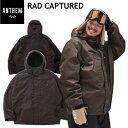◎ 24-25 ANTHEM RAD CAPTURE JKT カラー:DARK BROWN AN2440 アンセム スノーボード スノボウェア ユニセックス ス...