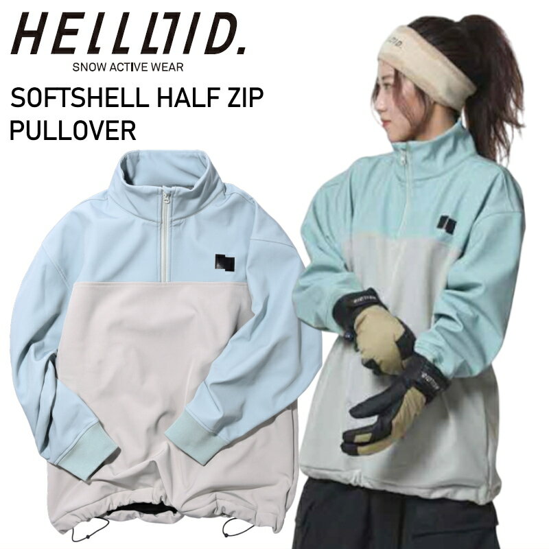 ◎ HELLOID SOFTSHELL HALF ZIP PULLOVER SAGE ヘルロイド スノボウェア アノラックジャケット JKT 24-2..