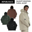  REPUBLIC NAUGHTY MOUNTAIN PARKA JACKET pubN Xm{EFA Y WPbg Xg[g~bNX m[eB[}Eep[JWPbg JKT 23-24 {Ki