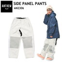 ● 23-24 ANTHEM SIDE PANEL PANTS SNOW GRAY AN2306 アンセム スノボウェア スポーツMIX ライトウェア ユニセックス パンツ 日本正規品