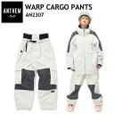 ● ANTHEM WARP CARGO PANTS OFF WHITE AN2307 アンセム スノボウェア スポーツMIX ライトウェア ユニセックス パンツ...