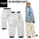 ◎ 24-25 ANTHEM 3D REVERB PNT カラー:OFF WHITE AN2446 アンセム スノーボード スノボウェア ユニセックス スポーツ...