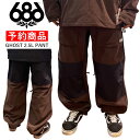 【早期予約商品】★ 25-26 686 MENS GHOST 2.5L PANT シックスエイトシックス スノボウェア ユニセックス メンズ スノーボード パン...
