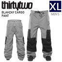 24-25 THIRTYTWO BLAHZAY CARGO PNT カラー:CHARCOAL XLサイズ サーティツー パンツ PANT メンズ スノーボード スキー スノボウェア 型落ち 日本正規品 ◎