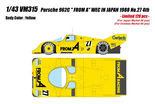 【送料無料】　VISION 1/43 ポルシェ 962C “FROM A” WEC IN JAPAN 1988 No.27 4位 完成品ミニカー VM315