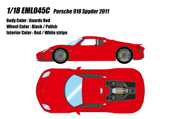 【送料無料】　EIDOLON 1/18 ポルシェ 918 スパイダー 2011 ガーズレッド 完成品ミニカー EML045C