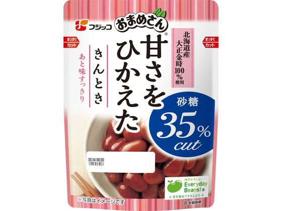 おまめさん 甘さをひかえた きんとき 120g フジッコ
