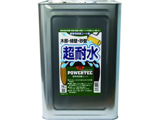 パワーテック/建物用塗料 超耐水保護コート剤 水性 透明 18kg 1954692