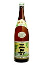 三岳 芋焼酎 屋久島の芋焼酎　三岳（みたけ）　25度　1800ml