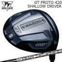 カスタムクラブ 2025年モデル バルド TTドライバー GT プロト420 シャロー クレイジー ナイン 軽量タイプBALDO TT DRIVER GT PR...