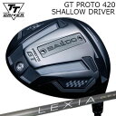 カスタムクラブ 2025年モデル バルド TTドライバー GT プロト420 シャロー レクシア Lシリーズ ドライバーBALDO TT DRIVER GT P...