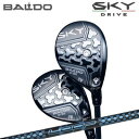 カスタムクラブ 2025年モデル スカイドライブ ユーティリティウッド ループ プロトタイプ FW 6BALDO SKYDRIVE UW Loop Prototype FW Six