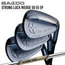 バルド 2025年モデル ストロングラック ウェッジ ダイナミックゴールド EX ツアーBALDO 2025 STRONG LUCK WEDGE True Te...