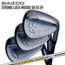 バルド 2025年モデル ストロングラック ウェッジ ダイナミックゴールド ヒートトランスファーBALDO 2025 STRONG LUCK WEDGE Tru...