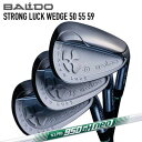 バルド 2025年モデル ストロングラック ウェッジ 日本シャフト NSプロ 950GH ネオBALDO 2025 STRONG LUCK WEDGE N.S....