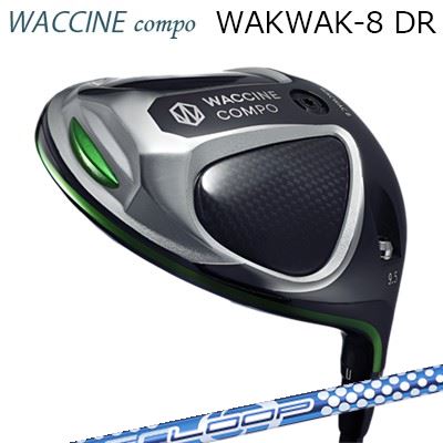 2024年モデル カスタムクラブ ワクチンコンポ ワクワク 8 ドライバー ループ バブルウェイト SEWACCINE COMPO WACWAC-8 DRIVER Loop BubbleWeight SE