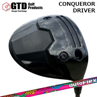 カスタムクラブ ジーティーディー コンクワーラー ドライバー オートフレックスシャフト 2026年限定モデル世界2026本限定販売GTD Conqueror Driver Auto Flex 2026 Limited Edition