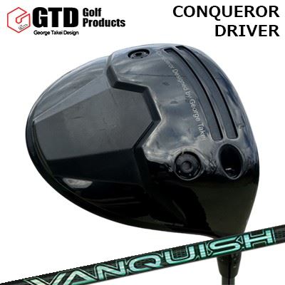 カスタムクラブ ジーティーディー コンクワーラー ドライバー 三菱ケミカル バンキッシュ ヴィヴィGTD Conqueror Driver VANQUISH VV