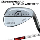 カスタムクラブ エーデザインゴルフ エーグラインド AMCウェッジ KBSハイレブ2.0A DESIGN GOLF A GRIND AMC WEDGE KBS Hi-Rev 2.0
