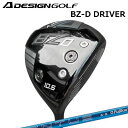 2023年モデル カスタムクラブ エーデザインゴルフ エーグラインド BZ-D ドライバー フジクラ 24 ベンタスA DESIGN GOLF A GRIND BZ-D DRIVER FUJIKURA 24 VENTUS