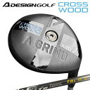 A DESIGN GOLF A GRIND CROSS WOOD Fire Express FW IIエーデザインゴルフ エーグラインドクロスウッド ファイアーエクスプレス フェアウェイウッド 2