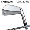 カスタムクラブ 2021年モデル アーティザン LS☆720MB バシレウス ツアー アイアンARTISAN LS702MB Basileus Tour IRO...