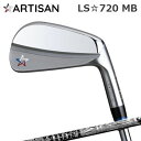カスタムクラブ 2021年モデル アーティザン LS☆720MB ハイウェイエンジェルARTISAN LS702MB Highway Angel/6本セット(#...