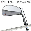カスタムクラブ 2021年モデル アーティザン LS☆720MB クレイジー アロー アイアン(新デザイン)ARTISAN LS720MB CRAZY ARRO...