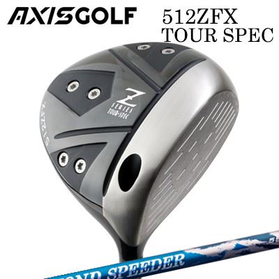 カスタムクラブ 2024年モデル アクシスゴルフ 512ZFX ツアースペック ドライバー フジクラ ダイヤモンド スピーダーAXIS GOLF 512ZFX TOUR SPEC DRIVER FUJIKURA NEW DIAMOND SPEEDER