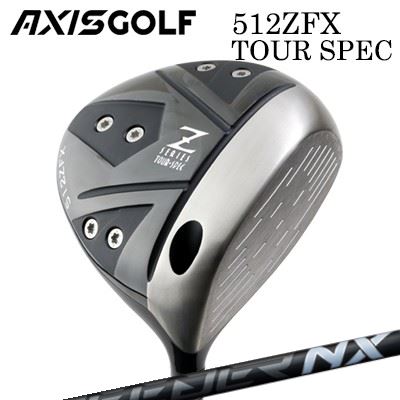 カスタムクラブ 2024年モデル アクシスゴルフ 512ZFX ツアースペック ドライバー フジクラ スピーダー エヌエックス ブラックAXIS GOLF 512ZFX TOUR SPEC DRIVER FUJIKURA SPEEDER NX BLACK