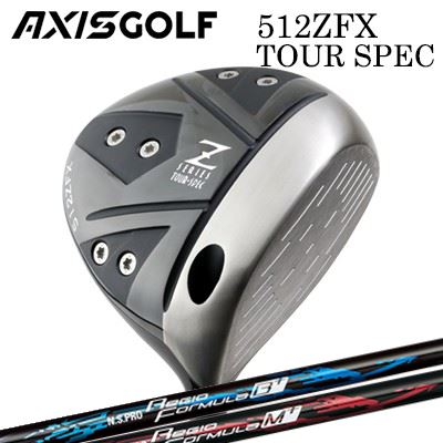 カスタムクラブ 2024年モデル アクシスゴルフ 512ZFX ツアースペック ドライバー 日本シャフト NSプロ レジオ フォーミュラ プラスAXIS GOLF 512ZFX TOUR SPEC DRIVER N.S.PRO Regio Fomula B+/M+