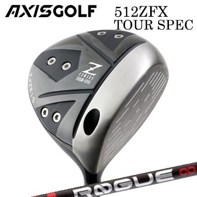 カスタムクラブ 2024年モデル アクシスゴルフ 512ZFX ツアースペック ドライバー アルディラ ローグ インフィニティAXIS GOLF 512ZFX TOUR SPEC DRIVER ALDILA ROGUE INFINITY