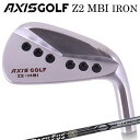 カスタムクラブ アクシスゴルフ Z2 MBI アイアン バシレウス ツアー アイアンAXISGOLF Z2 MBI IRON Basileus Tour IRO...