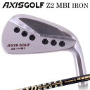 カスタムクラブ アクシスゴルフ Z2 MBI アイアン ツアーAD アイアン 105/115AXISGOLF Z2 MBI IRON TOUR AD 105/1...