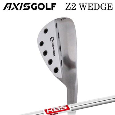 Rakuten - カスタムクラブ アクシスゴルフ Z2 ウェッジ KBS TOUR LITEAXISGOLF Z2 WEDGE ケービーエス ツアー ライト