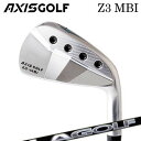 楽天オーエスゴルフカスタムクラブ 2023年モデル アクシスゴルフ Z3 MBI アイアン LAゴルフ LシリーズAXISGOLF Z3 MBI IRON LAGOLF L-SERIES6本セット（#5～PW）/6本セット（#5～PW）