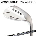 楽天オーエスゴルフカスタムクラブ 2023年モデル アクシスゴルフ Z5 ウェッジ LAGOLF L-SERIES WEDGEAXISGOLF Z5 WEDGE LAゴルフ Lシリーズ ウェッジ