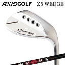 楽天オーエスゴルフカスタムクラブ 2023年モデル アクシスゴルフ Z5 ウェッジ TRPX IRONAXISGOLF Z5 WEDGE ティーアールピーエックス アイアン