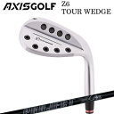 カスタムクラブ アクシスゴルフ Z6 ツアー ウェッジ PROJECT X LZ ALL BLACKAXISGOLF Z6 TOUR WEDGE プロジェクトX...