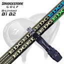 カスタムシャフト/ブリヂストン B1ST/B2HT/B-Limited B1他ドライバー用スリーブ付カスタムシャフト エッジワークス EG 620-MK/630...