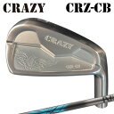 カスタムクラブ 2022年モデル クレイジー CRZ-CB アイアン デザインチューニング ゼロクロス IronCRAZY CRZ-CB IRON Design...