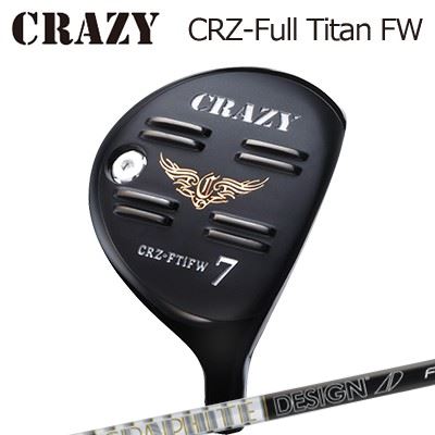 CRAZY CRZ Full Titan FW TOUR AD Fクレイジー CRZ フルチタン フェアウェイウッド ツアーAD F