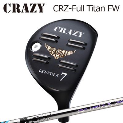 CRAZY CRZ Full Titan FW S-TRIXX IGNOVA BXクレイジー CRZ フルチタン フェアウェイウッド エストリックス イグノヴァ ビーエックス