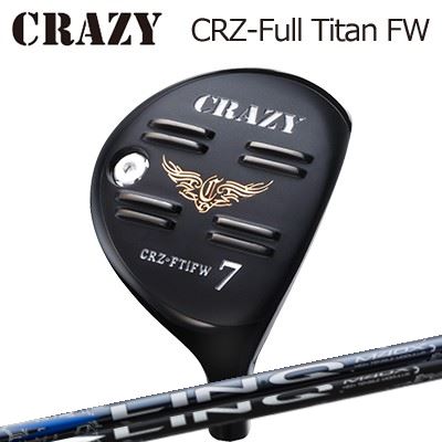 CRAZY CRZ Full Titan FW UST Mamiya LIN-Q BLUE EX/WHITE EXクレイジー CRZ フルチタン フェアウェイウッド USTマミヤ リンク ブルーEX/ホワイトEX