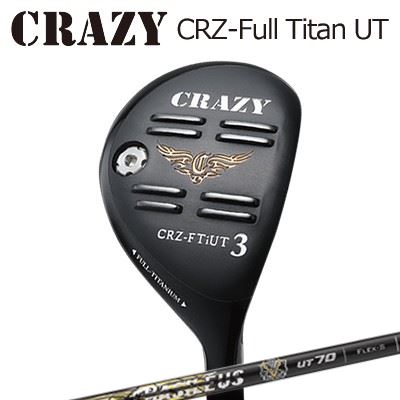 CRAZY CRZ Full Titan UT BASILEUS BORON UTクレイジー CRZ フルチタン ユーティリティ バシレウス ボロン ユーティリティー