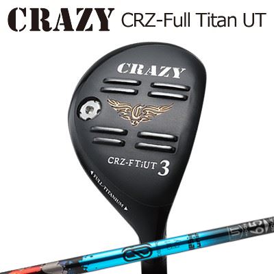CRAZY CRZ Full Titan UT Design Tuning ZERO SOLID UTクレイジー CRZ フルチタン ユーティリティ デザインチューニング ゼロソリッド ユーティリティ