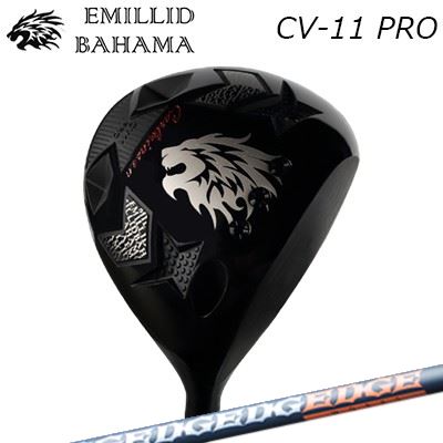 カスタムクラブ エミリッドバハマ カールビンソン CV11プロ ドライバー エッジワークス EG 520-MKEMILL..