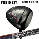 カスタムクラブ フライハイト GXD EX460 ドライバー デザインチューニング ブライムFREIHEIT GXD EX460 DRIVER Design T...