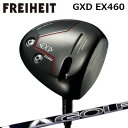 カスタムクラブ フライハイト GXD EX460 ドライバー LAゴルフ DJシリーズFREIHEIT GXD EX460 DRIVER DJ SIGNATUR...